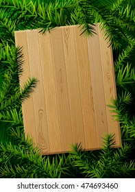 Blank wooden board against pine branches. Holiday template with christmas tree twigs. Vector layout