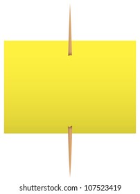 Blank yellow sticky note on a toothpick. Vector illustration