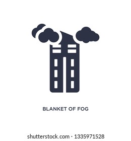 blanket of fog isolated icon. Simple element illustration from weather concept. blanket of fog editable logo symbol design on white background. Can be use for web and mobile.