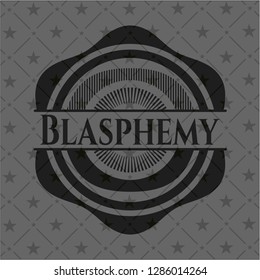Blasphemy realistic black emblem