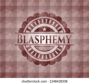 Blasphemy red emblem or badge with abstract geometric pattern background. Seamless.
