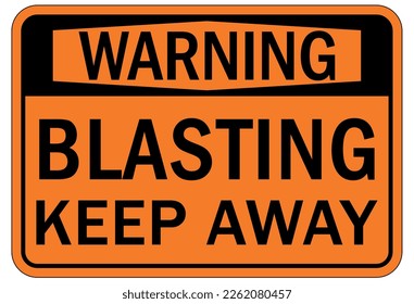 Blasting area sign and labels