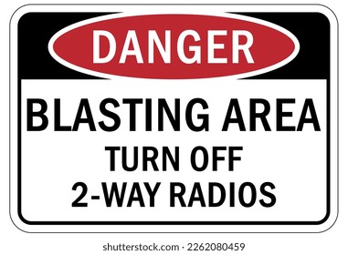 Blasting area sign and labels