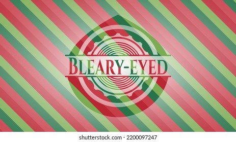 Bleary-eyed christmas emblem. Vector Illustration. Detailed. 