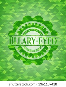 Bleary-eyed realistic green emblem. Mosaic background