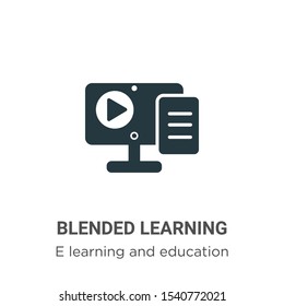 Blended learning vector icon on white background. Flat vector blended learning icon symbol sign from modern e learning and education collection for mobile concept and web apps design.