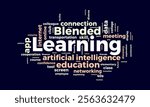 Blended Learning word cloud template. Blended Learning concept vector tagcloud background.