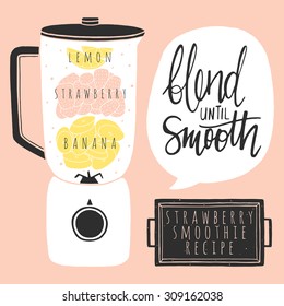 Blender with banana strawberry smoothie. Doodle kitchen illustration with hand lettering. Fruit smoothie recipe 