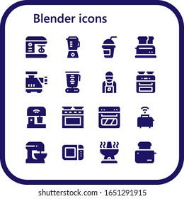 blender icon set. 16 filled blender icons.  Simple modern icons such as: Mixer, Blender, Smoothie, Toaster, Meat grinder, Barista, Oven, Beater, Microwave oven