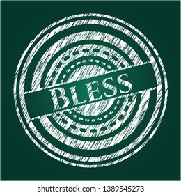 Bless chalkboard emblem written on a blackboard. Vector Illustration. Detailed.
