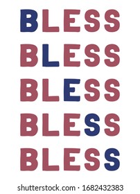 Bless Colorful isolated vector saying