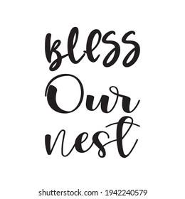 bless our nest the quote letters