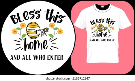 Bless this home, funny bee quote isolated on white background. Honey bee hand drawn lettering. Sweet honey love summer quote saying. Typography vector print illustration for t shirt, card, poster.
