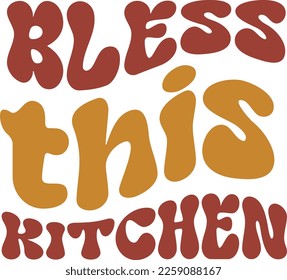 bless this kitchen retro design