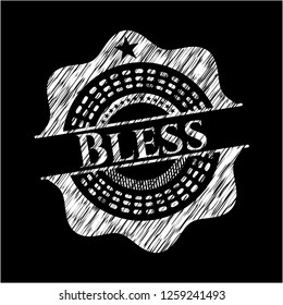 Bless written on a blackboard
