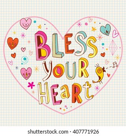 Bless your heart