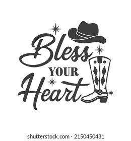 Bless your heart inspirational slogan inscription. Southern vector quotes. Isolated on white background. Farmhouse quotes. Illustration for prints on t-shirts and bags, posters, cards.