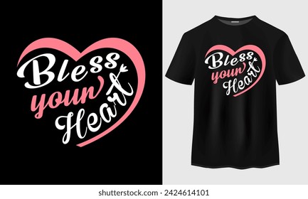 Bless Your Heart T-Shirt Design. Bless Your Heart Sticker Design. Typography t-shirt design for women's. Stickers Bundle.
