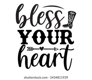 bless your heart typography t-shirt design