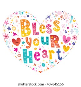 Bless your heart unique type lettering vector design