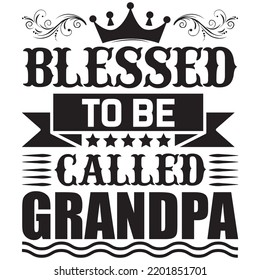 blessed to be called grandpa
