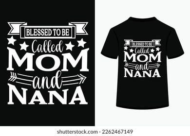 Bendito ser llamado Mamá y Nana