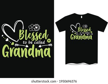 Blessed to Be Grandma T-Shirt Design