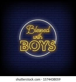 Blessed with Boys Neon Signs Style Text Vector