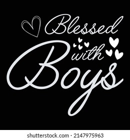 Blessed with Boys Shirt, Mother's Day Shirt, Boys Mom Shirt, Gift for Mom, Gift for Boys Mom, Gift for Wife, Funny Mom Shirt