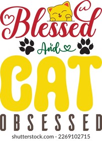 Blessed and cat obsessed svg