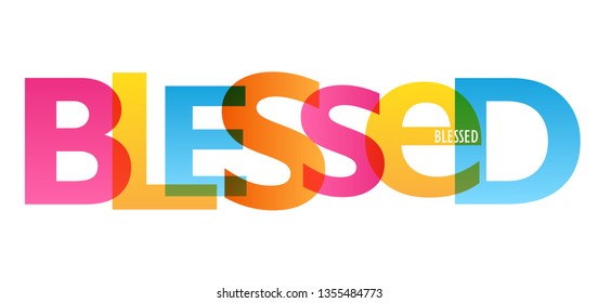 BLESSED colorful typography banner
