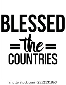 Blessed the countries T-shirt, Vector File