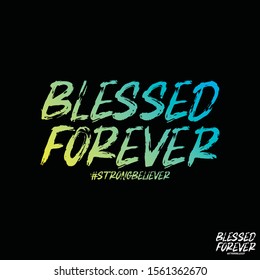 blessed forever christian bible verse