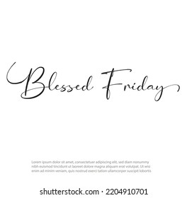 Blessed Friday hand written text typography vector