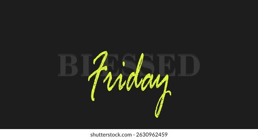 Blessed friday sale inscription yellow letters on a black background, horizontal banner, design template. Copy space, creative background. eps 10