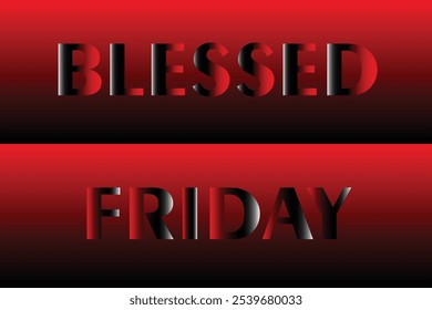 BLESSED FRIDAY Typography Banner on Red and Black Background (Banner da tipografia da SEXTA-FEIRA ABENÇOADA em fundo vermelho e preto). Moderno Texto Vermelho Mínimo da Venda de Sexta-feira Abençoada. Modelo de design para venda de sexta-feira abençoada, promoção, aplicativos móveis e anúncios de mídia social