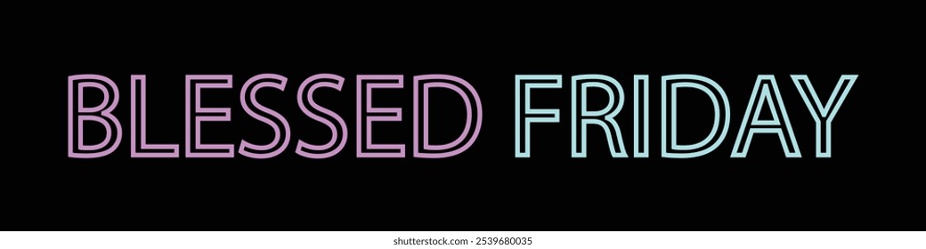 BLESSED FRIDAY Typography Banner on Black Background. Modern Minimal Blue and Pink Text of Blessed Friday Sale. Design Template for Blessed Friday Sale, Promotion, and Social Media Advertising