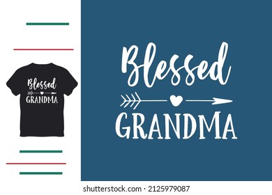 Blessed grandma t shirt design 