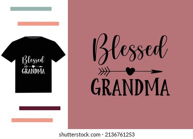 Blessed grandma t shirt design 