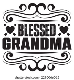 Blessed Grandma T-shirt Design Vector File