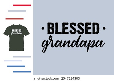 Blessed grandpa t shirt design