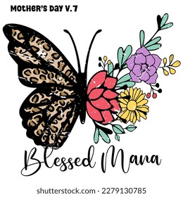 Blessed Mama , blessed mama mother's day butterfly leopard flower  Texture colorful Retro groovy 80s 90s Style Design for T-Shirt And SVG. , Mother's Day V.7 svg