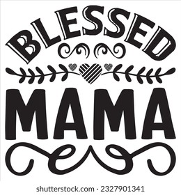 Gesegnete Mama T-Shirt-Design-Vektordatei