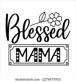 Bendita madre vectorial. Frase de motivación. Aislado sobre fondo blanco.