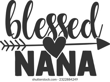 Blessed Nana - Best Grandma