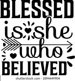 Blessed Is She Who Believed, Christian Vector File