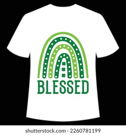 blessed St. Patrick's Day Shirt Print Template, Lucky Charms, Irish, everyone has a little luck Typography