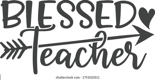 Blessed teacher | Teacher Quote