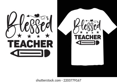 Blessed Teacher svg design file