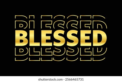 Blessed text digital vector eps